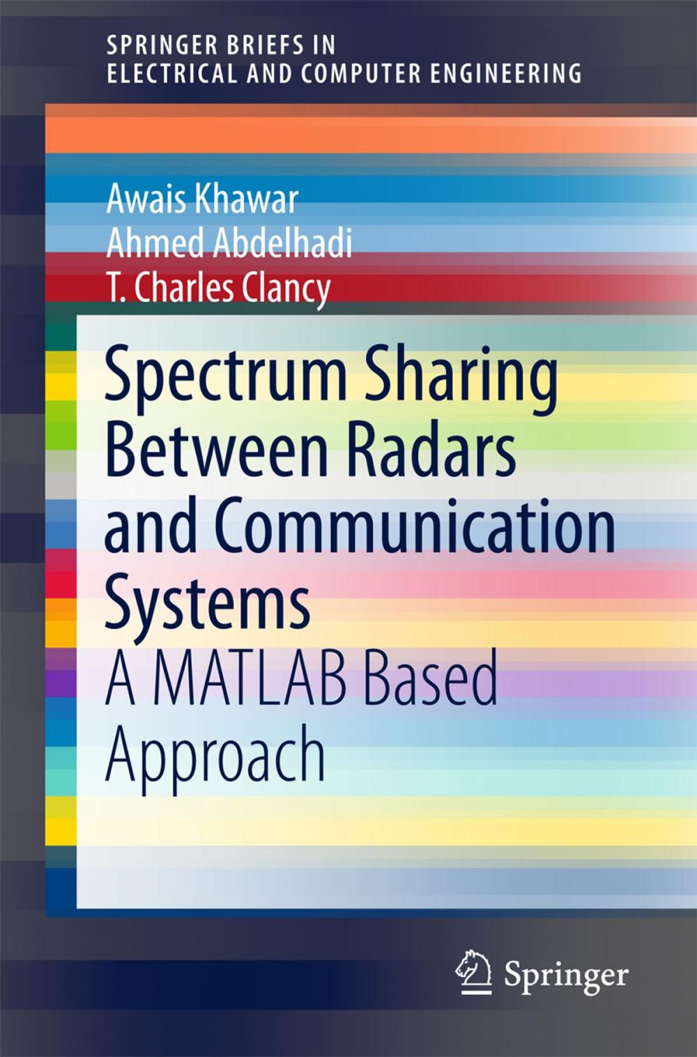 Big bigCover of Spectrum Sharing Between Radars and Communication Systems