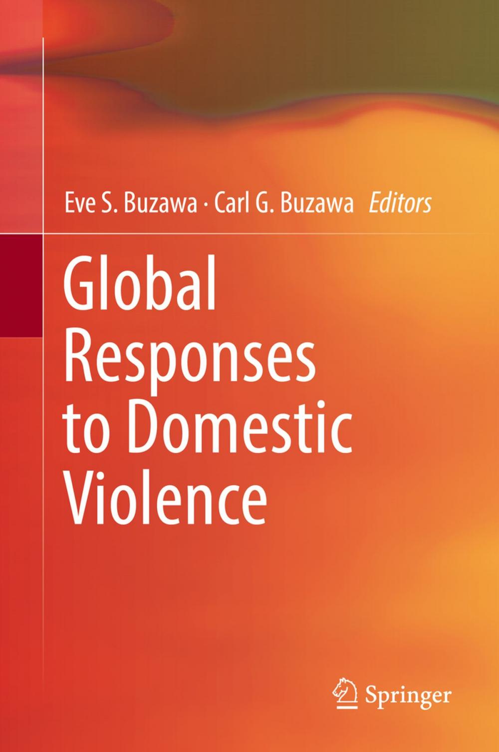 Big bigCover of Global Responses to Domestic Violence