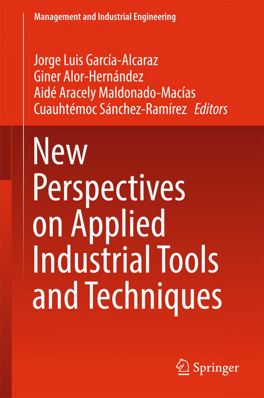 Big bigCover of New Perspectives on Applied Industrial Tools and Techniques