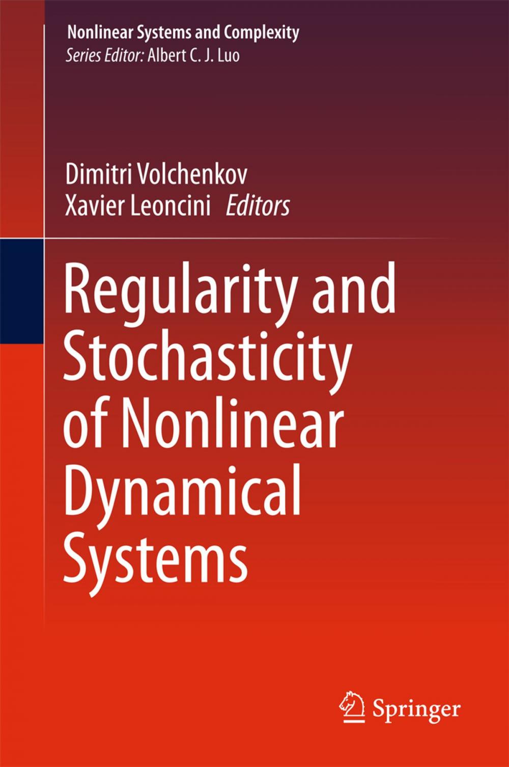 Big bigCover of Regularity and Stochasticity of Nonlinear Dynamical Systems