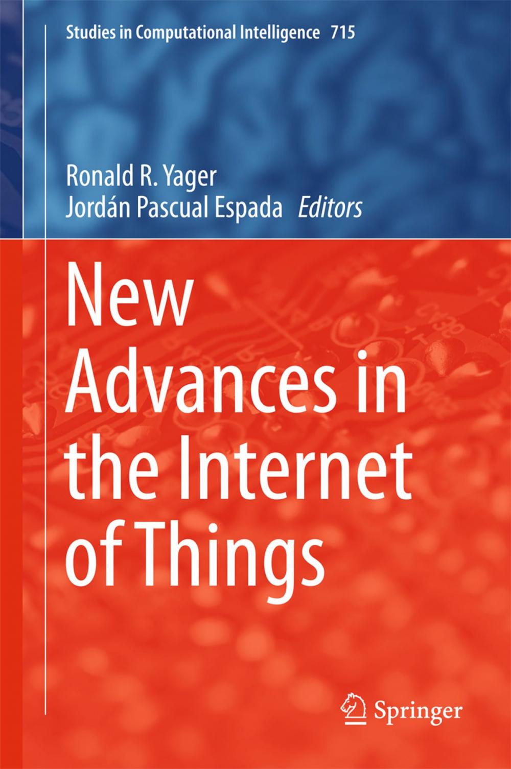 Big bigCover of New Advances in the Internet of Things