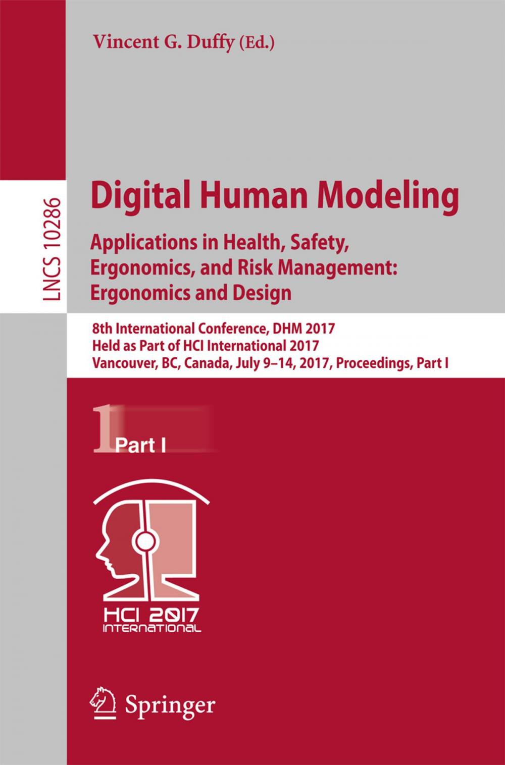 Big bigCover of Digital Human Modeling. Applications in Health, Safety, Ergonomics, and Risk Management: Ergonomics and Design