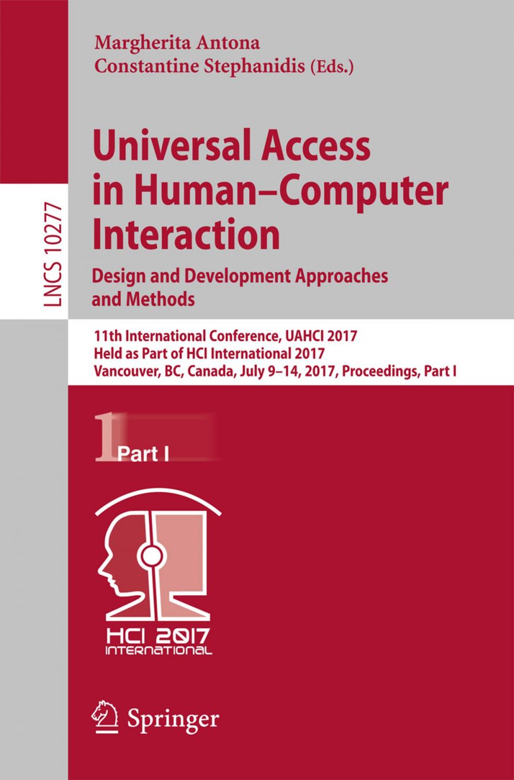 Big bigCover of Universal Access in Human–Computer Interaction. Design and Development Approaches and Methods