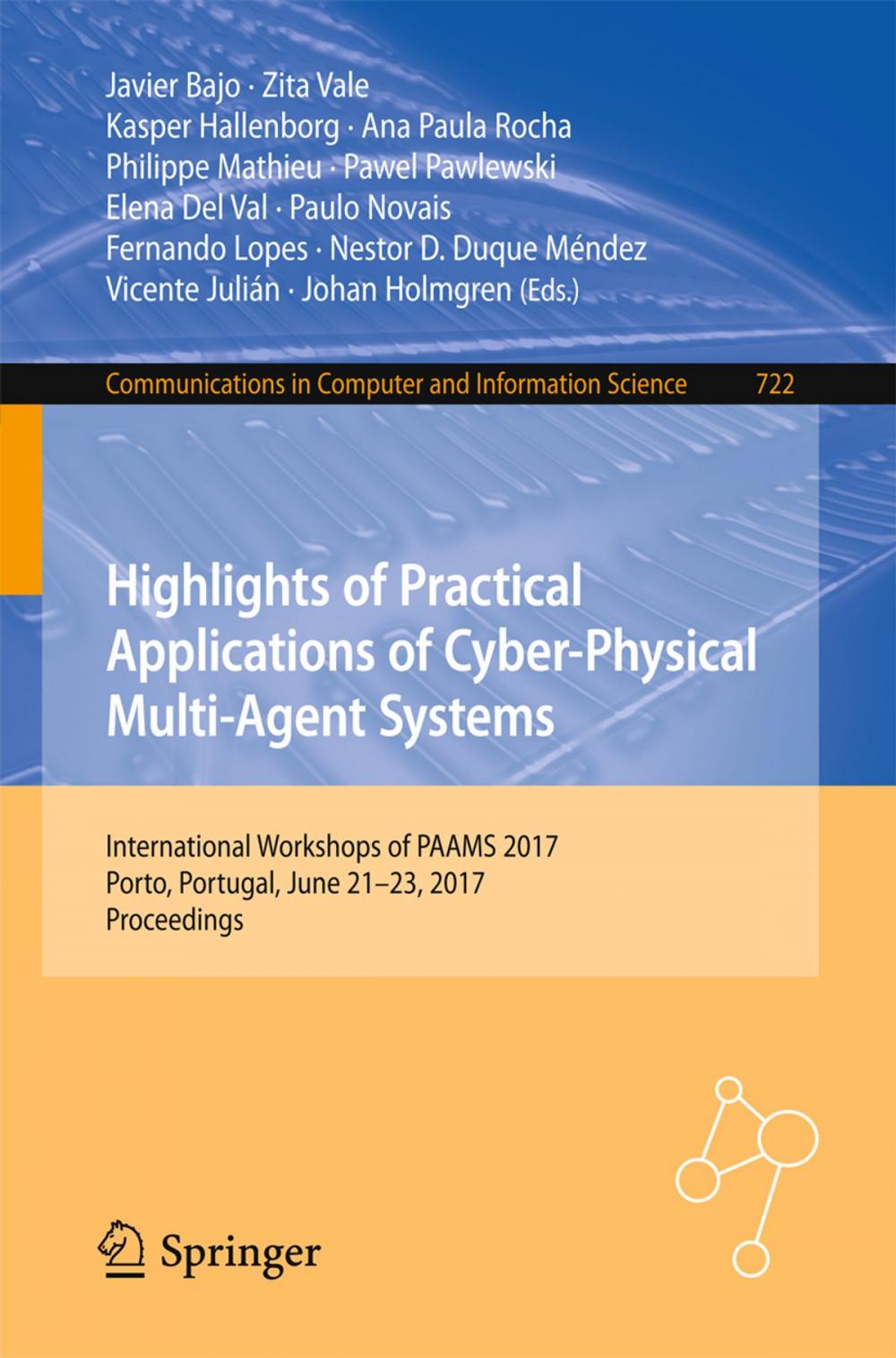 Big bigCover of Highlights of Practical Applications of Cyber-Physical Multi-Agent Systems