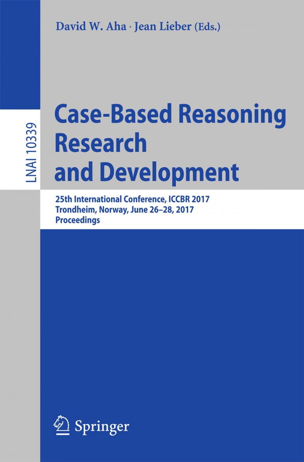 Big bigCover of Case-Based Reasoning Research and Development