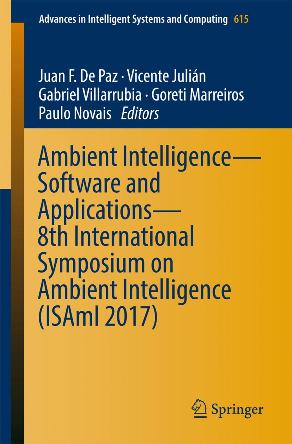 Big bigCover of Ambient Intelligence– Software and Applications – 8th International Symposium on Ambient Intelligence (ISAmI 2017)