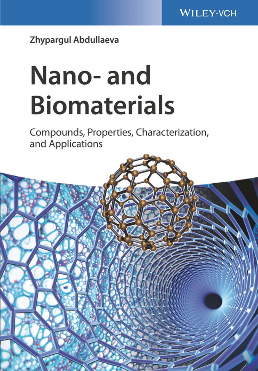 Big bigCover of Nano- and Biomaterials