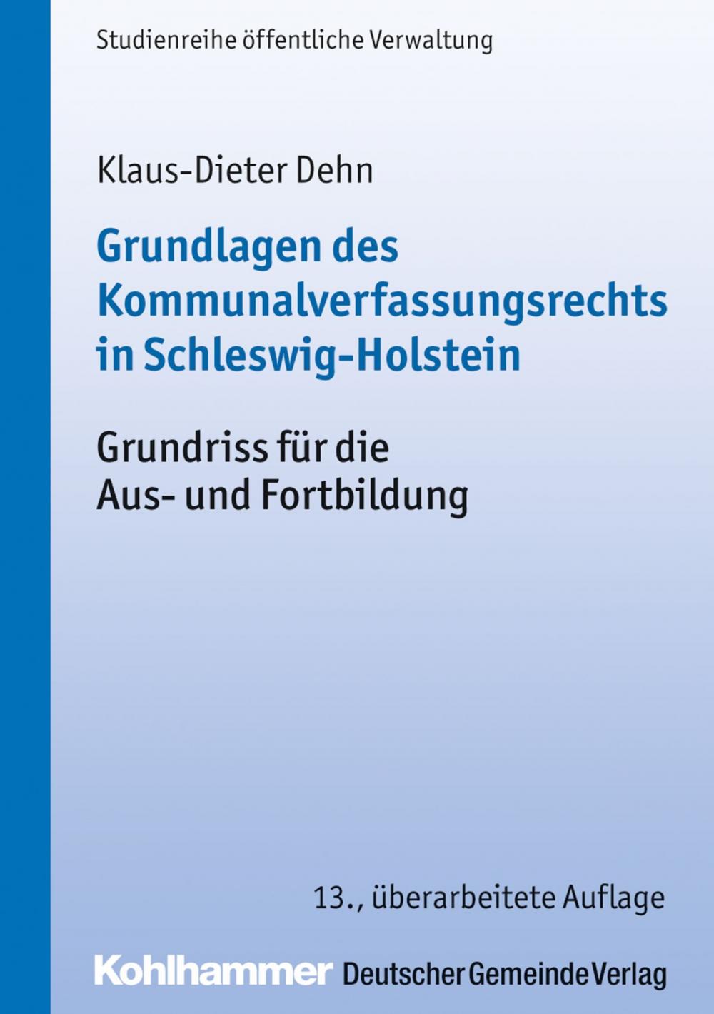 Big bigCover of Grundlagen des Kommunalverfassungsrechts in Schleswig-Holstein