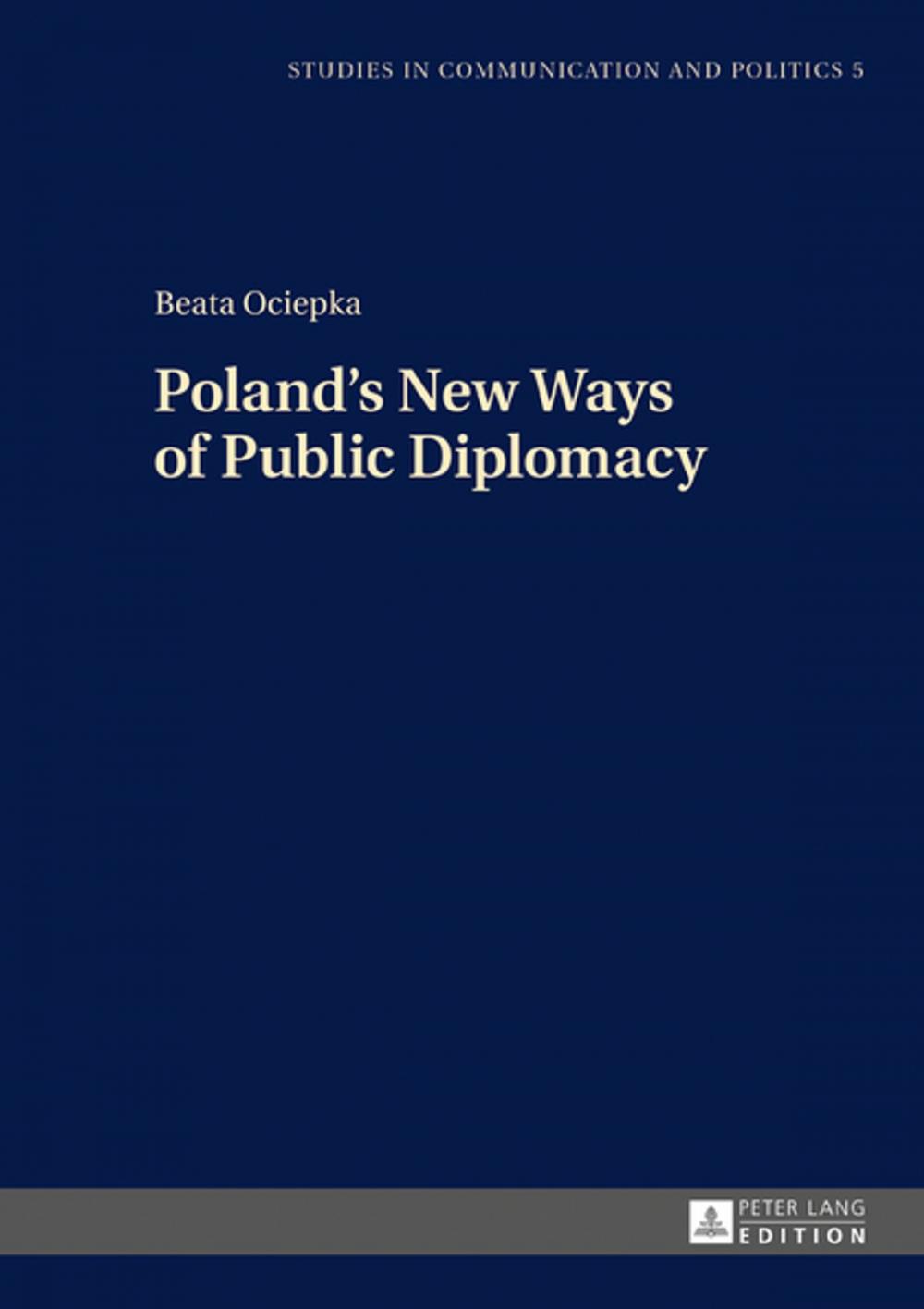 Big bigCover of Polands New Ways of Public Diplomacy