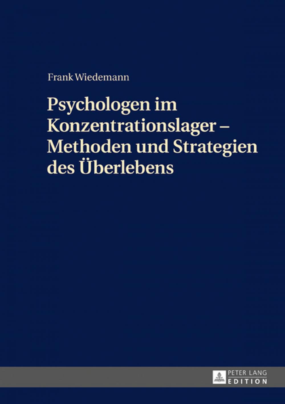 Big bigCover of Psychologen im Konzentrationslager Methoden und Strategien des Ueberlebens