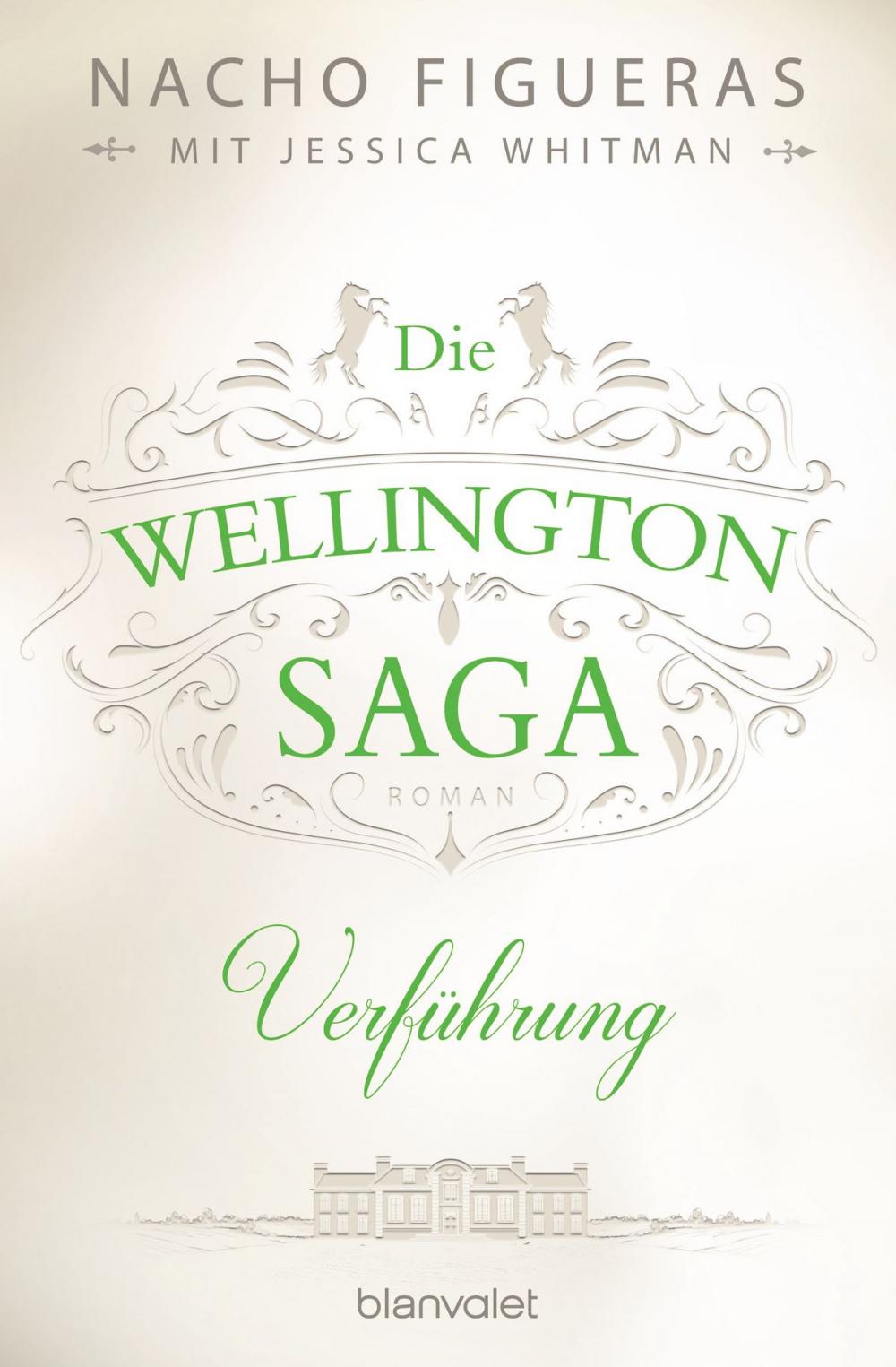 Big bigCover of Die Wellington-Saga - Verführung