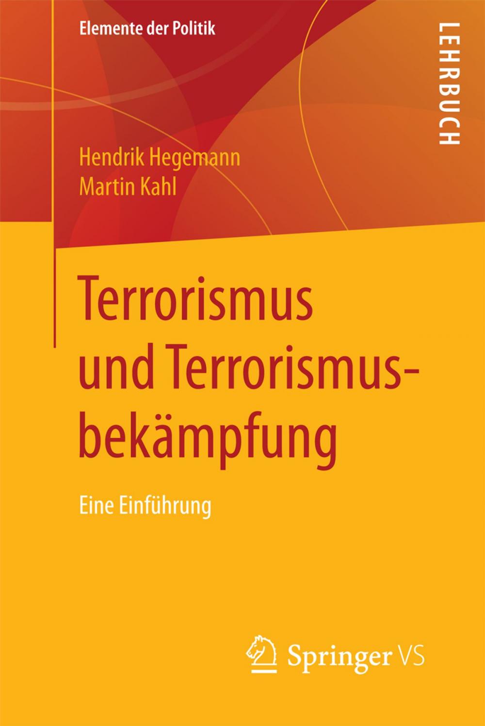 Big bigCover of Terrorismus und Terrorismusbekämpfung