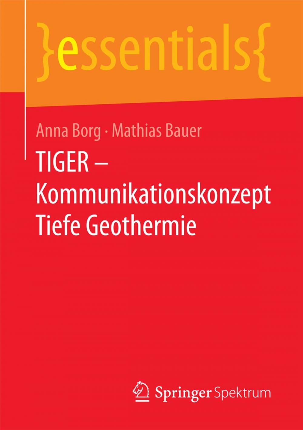 Big bigCover of TIGER – Kommunikationskonzept Tiefe Geothermie