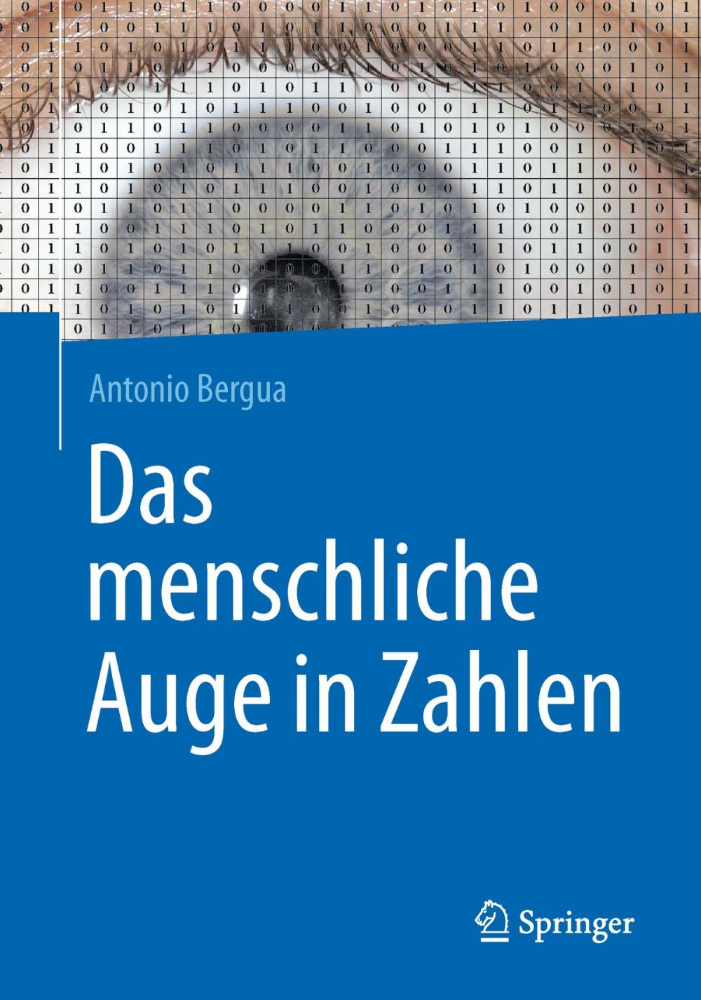 Big bigCover of Das menschliche Auge in Zahlen