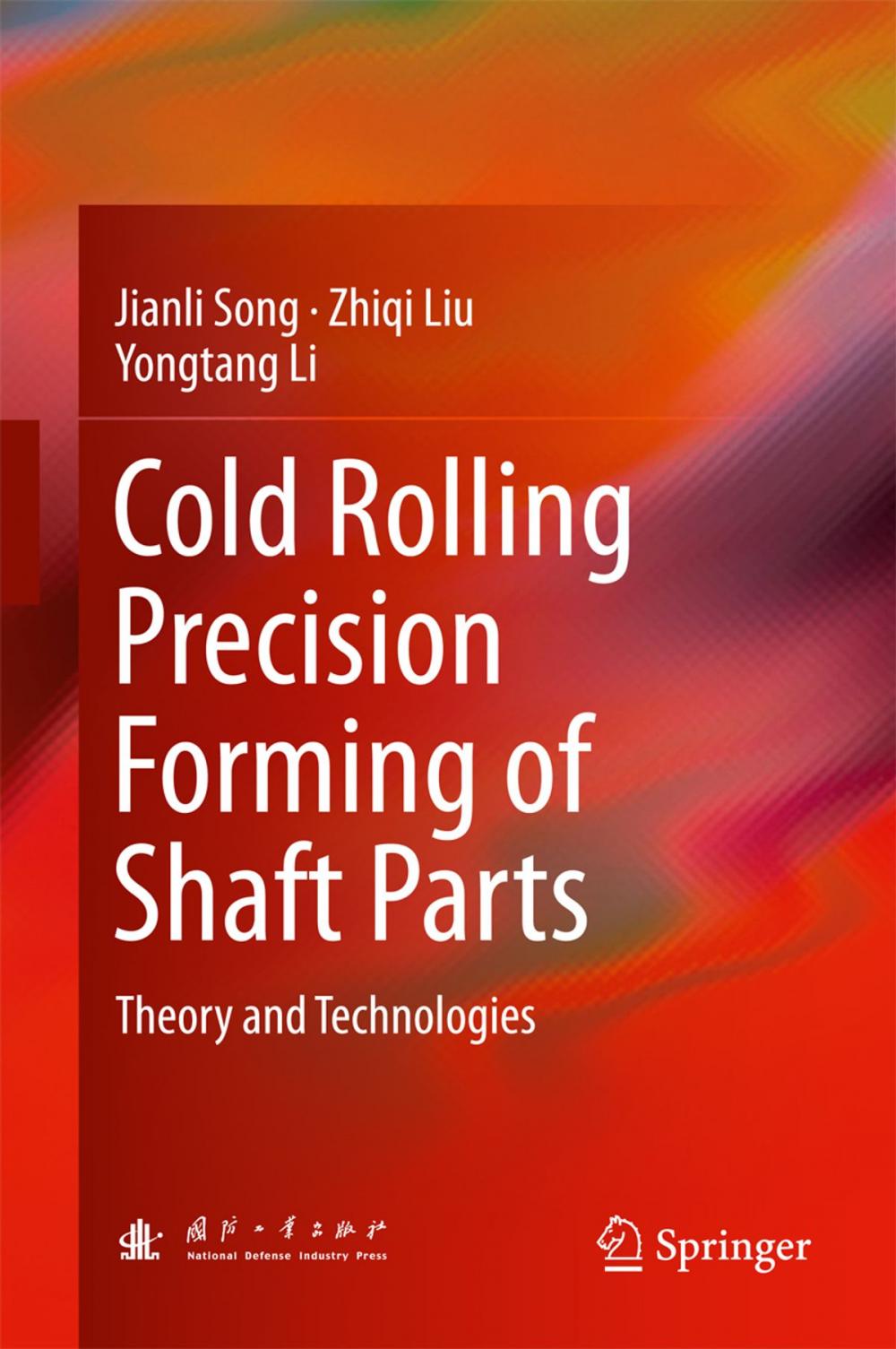 Big bigCover of Cold Rolling Precision Forming of Shaft Parts