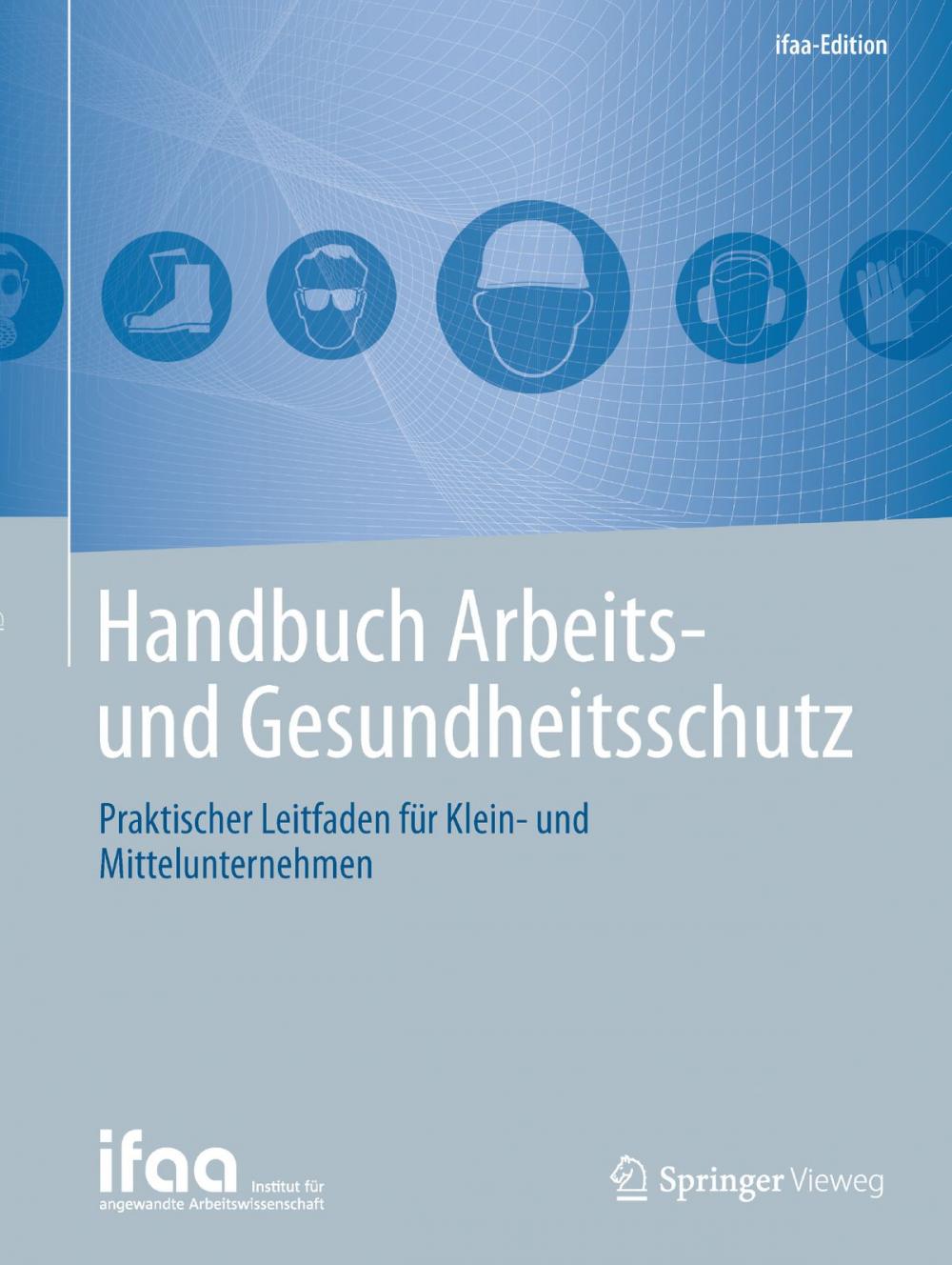 Big bigCover of Handbuch Arbeits- und Gesundheitsschutz