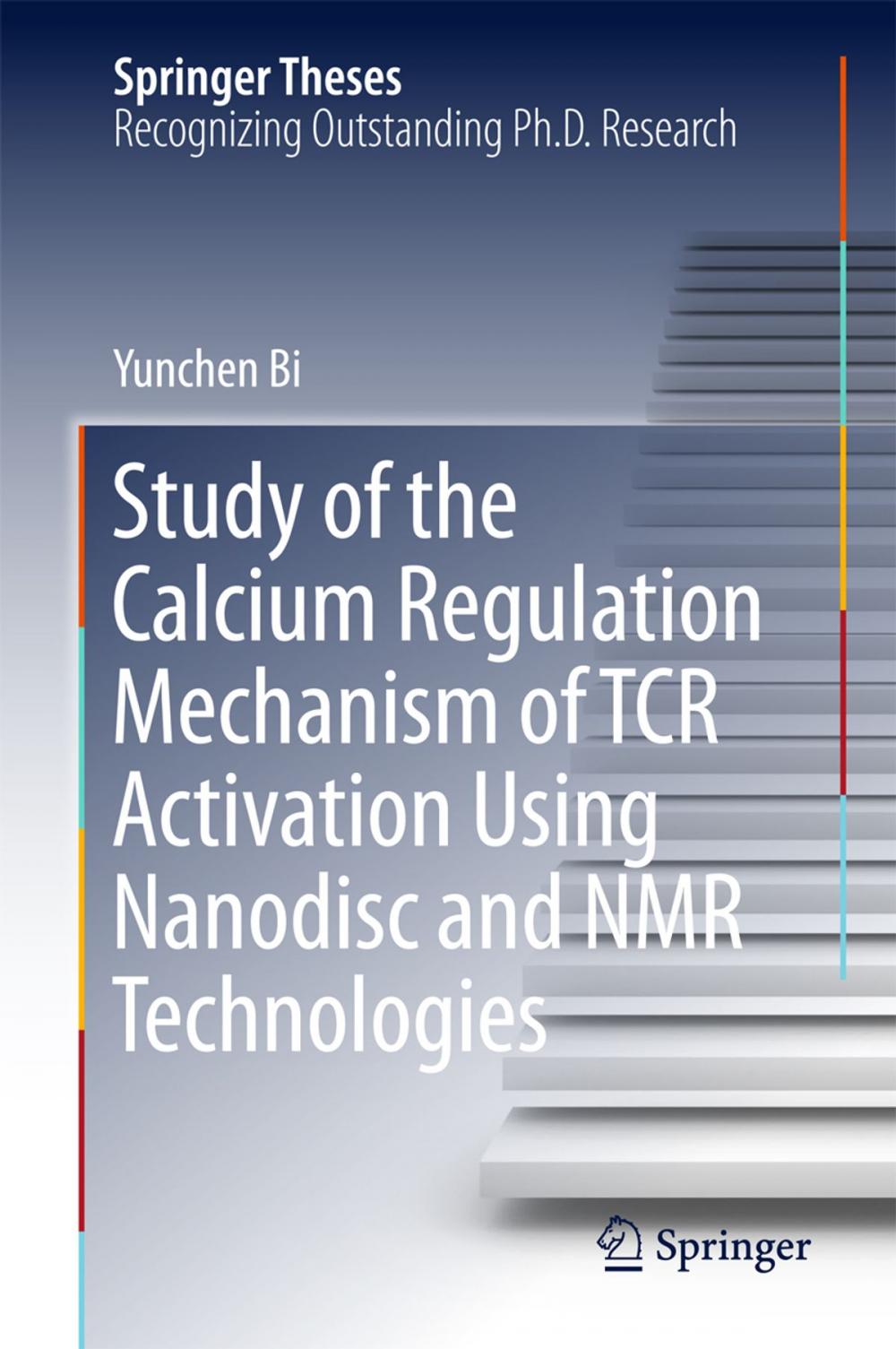 Big bigCover of Study of the Calcium Regulation Mechanism of TCR Activation Using Nanodisc and NMR Technologies