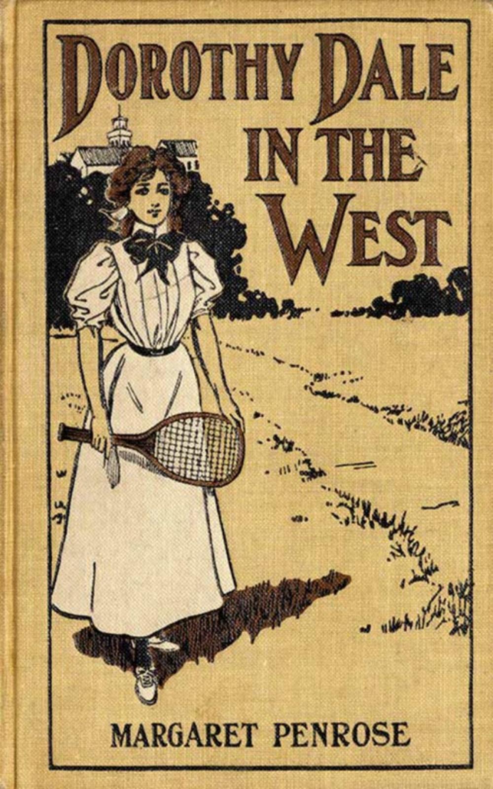 Big bigCover of Dorothy Dale in the West