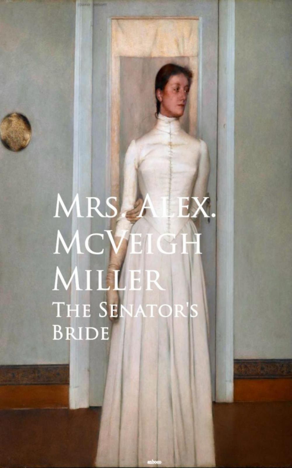 Big bigCover of The Senator's Bride