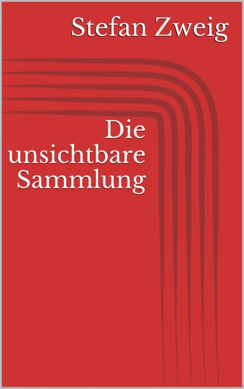 Big bigCover of Die unsichtbare Sammlung