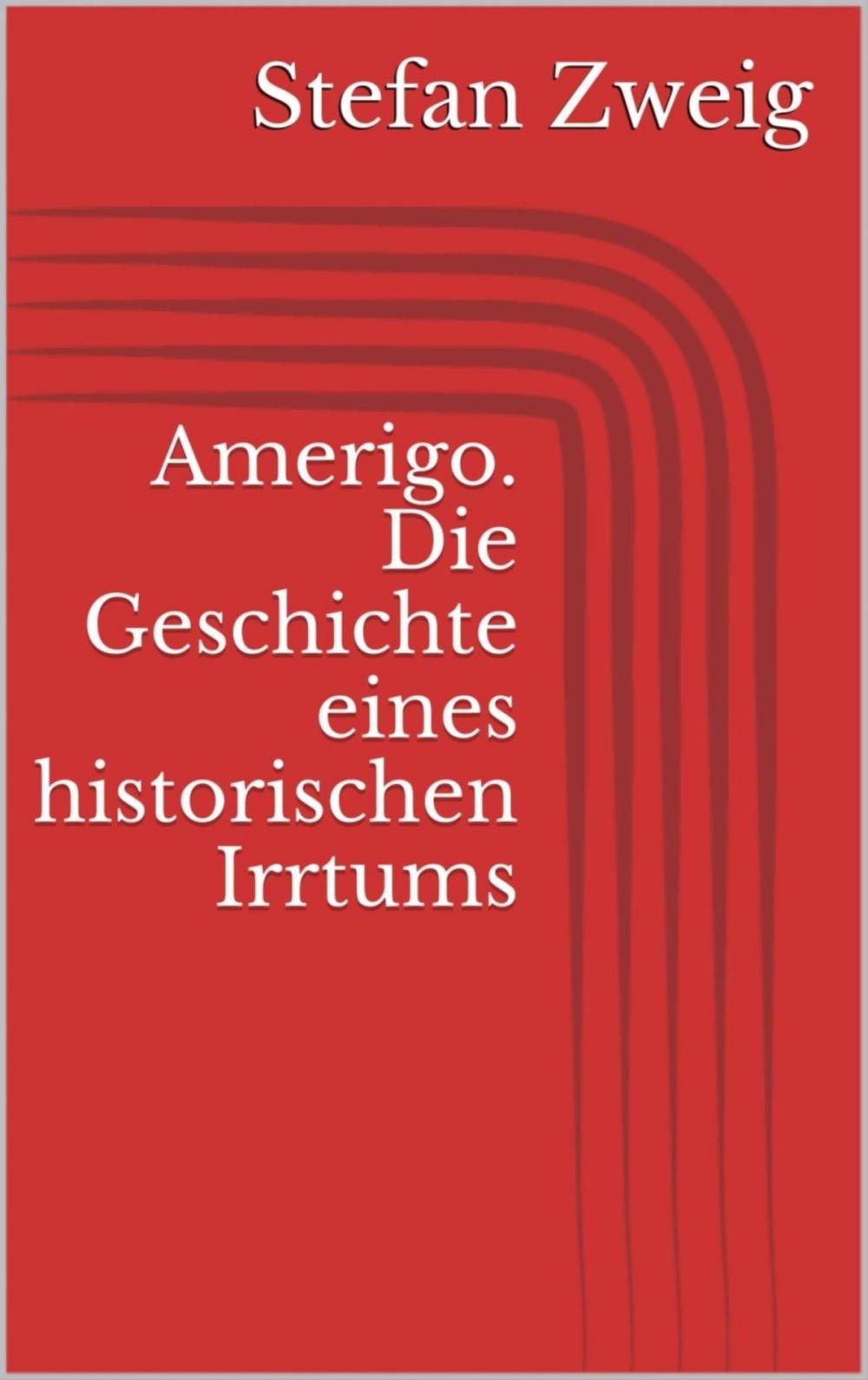 Big bigCover of Amerigo. Die Geschichte eines historischen Irrtums