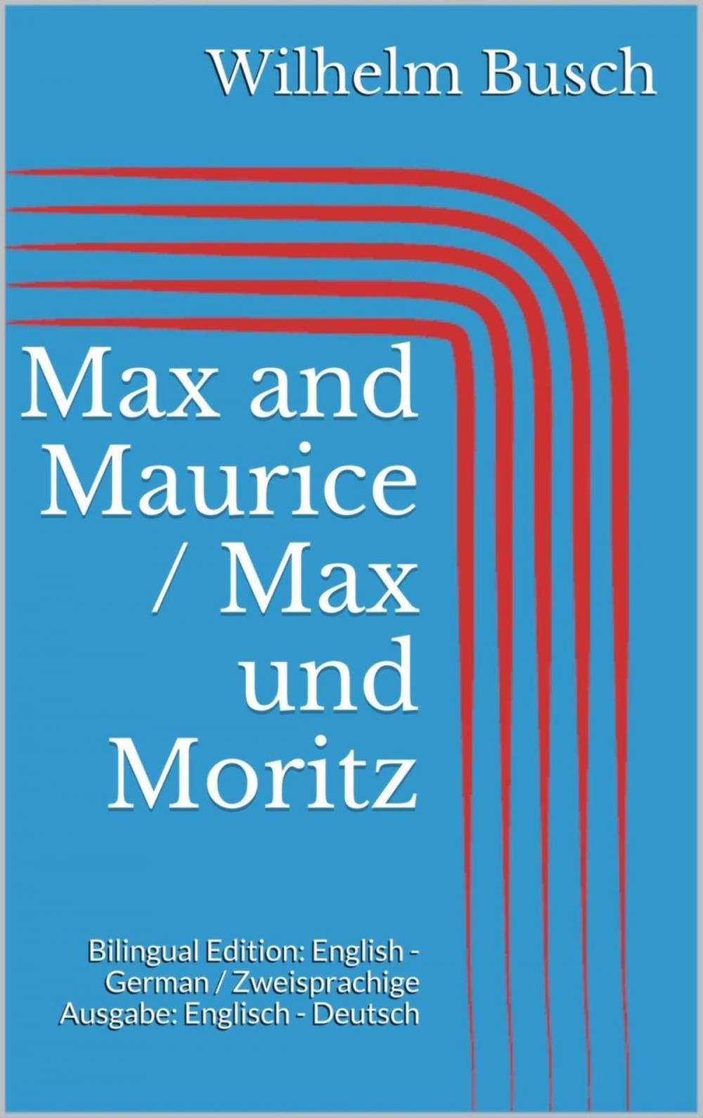 Big bigCover of Max and Maurice / Max und Moritz