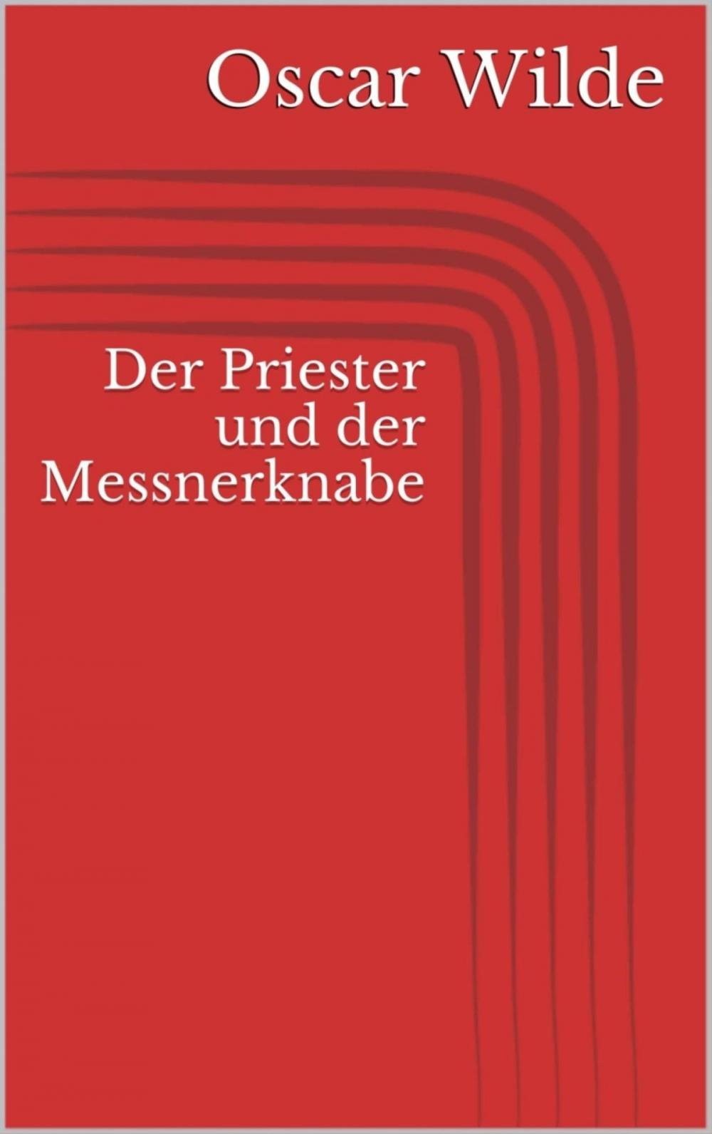 Big bigCover of Der Priester und der Messnerknabe