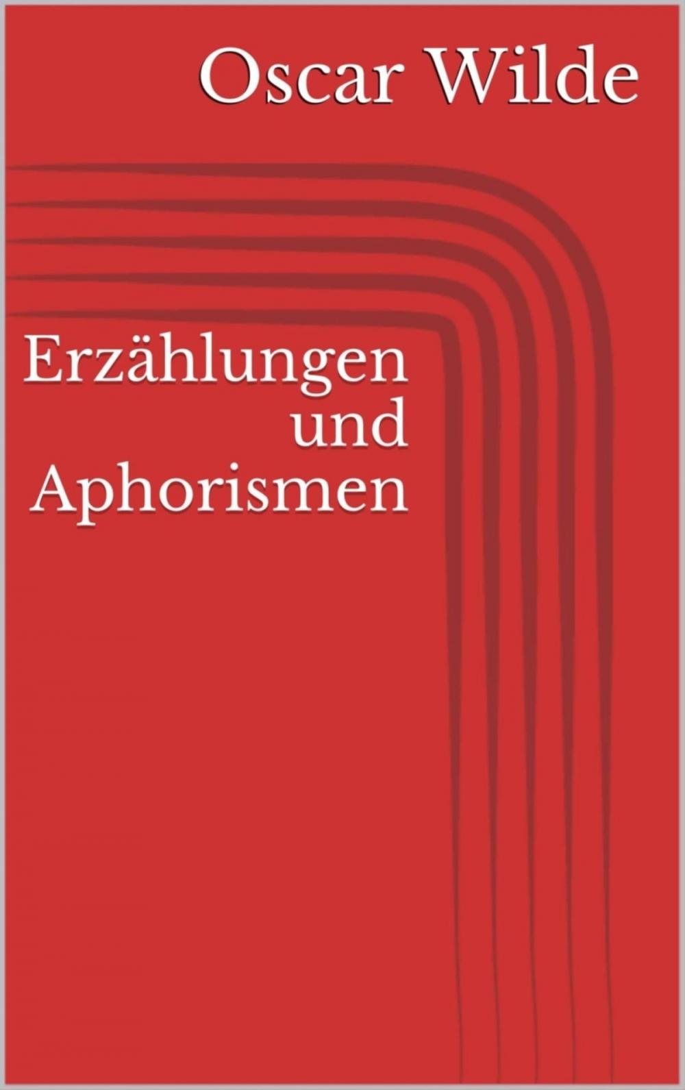 Big bigCover of Erzählungen und Aphorismen