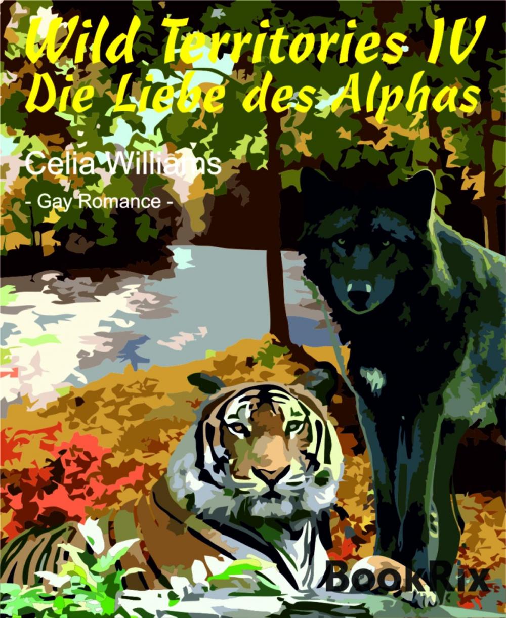 Big bigCover of Wild Territories IV - Die Liebe des Alphas