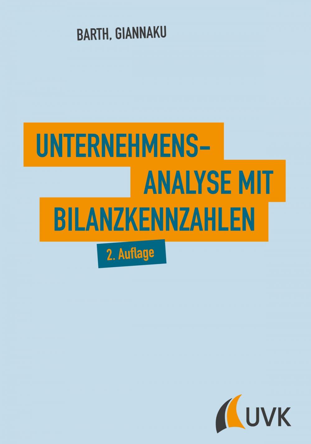 Big bigCover of Unternehmensanalyse mit Bilanzkennzahlen