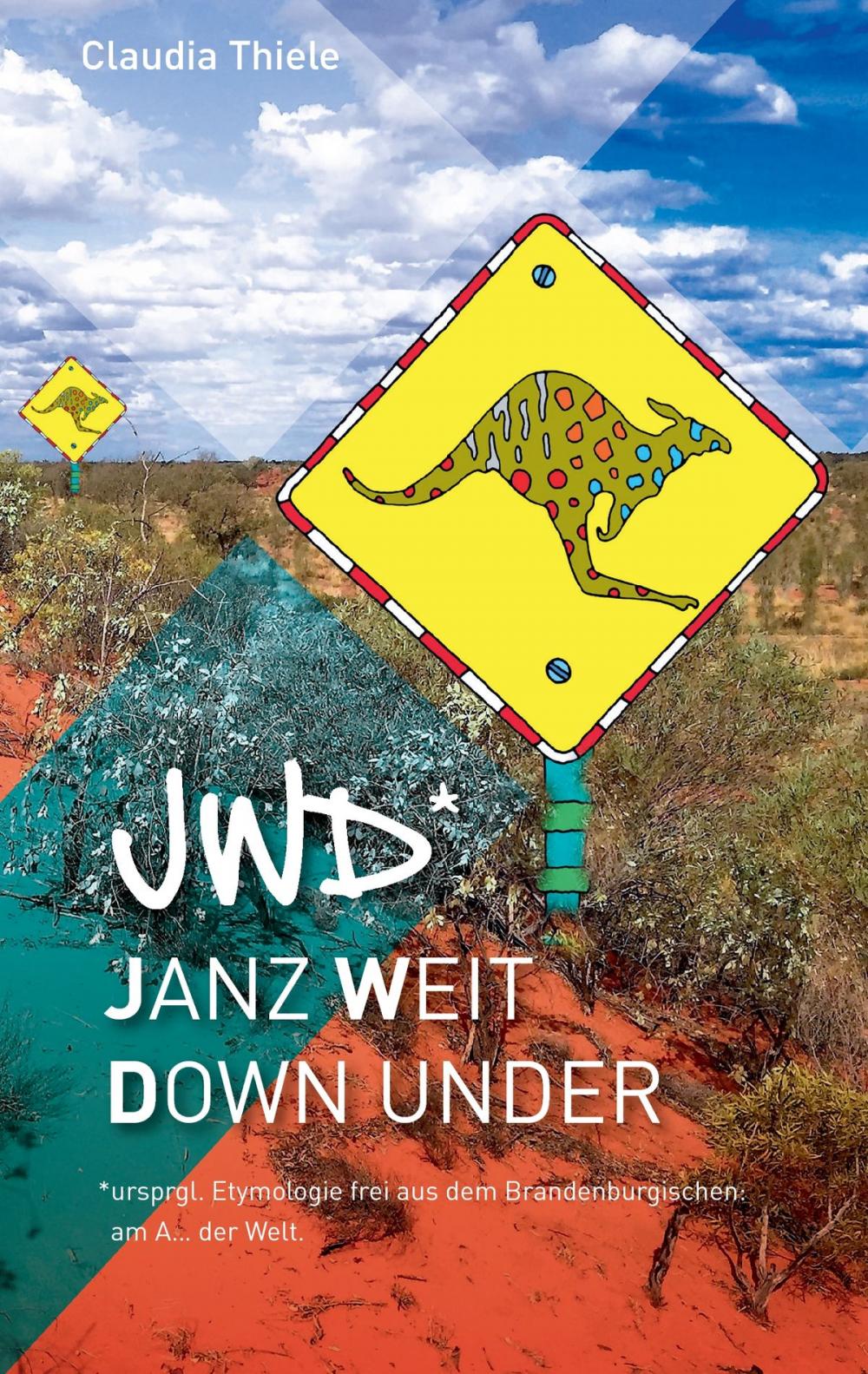 Big bigCover of jwd* - Janz weit down under