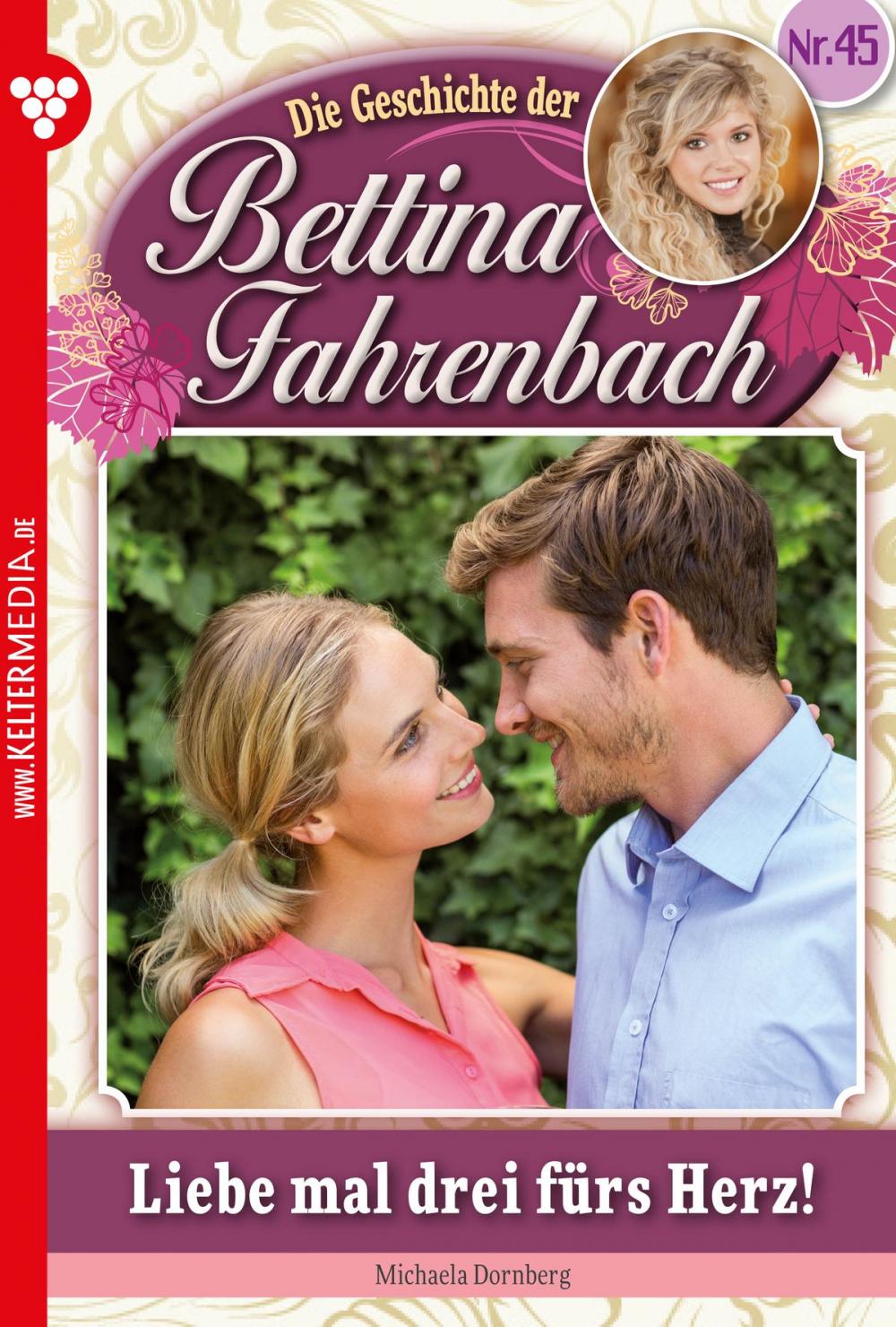 Big bigCover of Bettina Fahrenbach 45 – Liebesroman