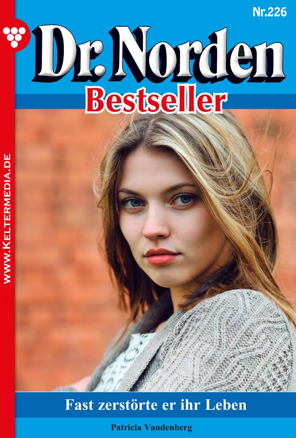 Big bigCover of Dr. Norden Bestseller 226 – Arztroman