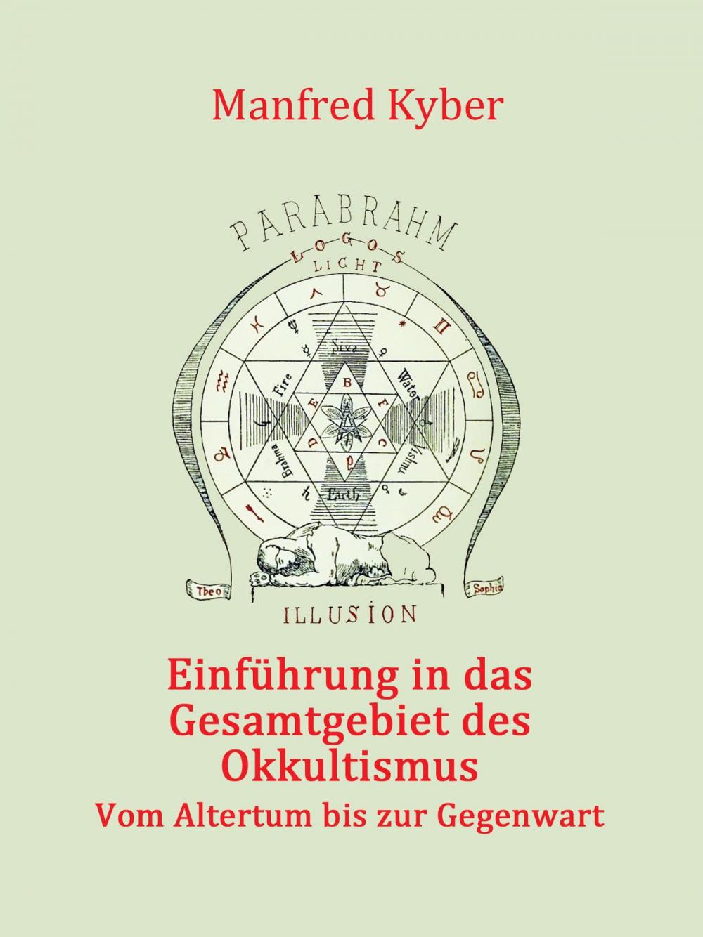 Big bigCover of Einführung in das Gesamtgebiet des Okkultismus