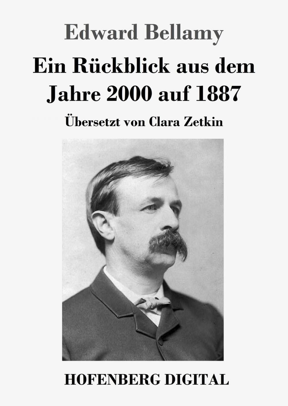 Big bigCover of Ein Rückblick aus dem Jahre 2000 auf 1887