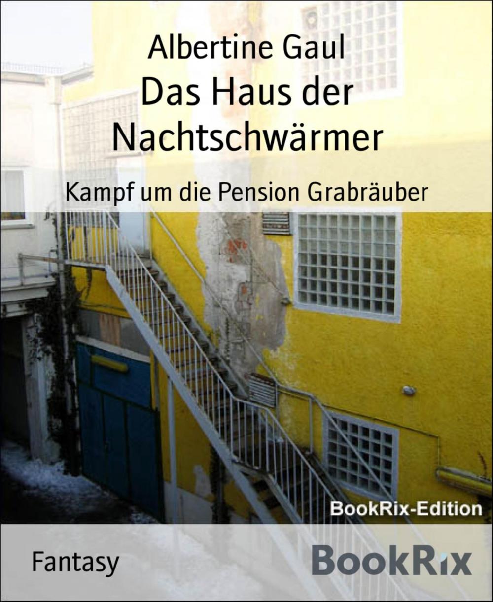 Big bigCover of Das Haus der Nachtschwärmer