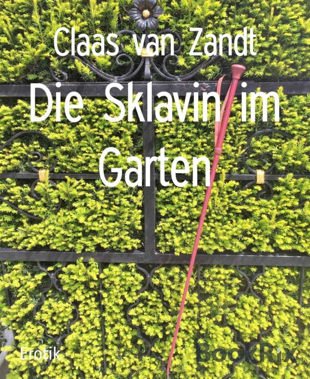 Big bigCover of Die Sklavin im Garten