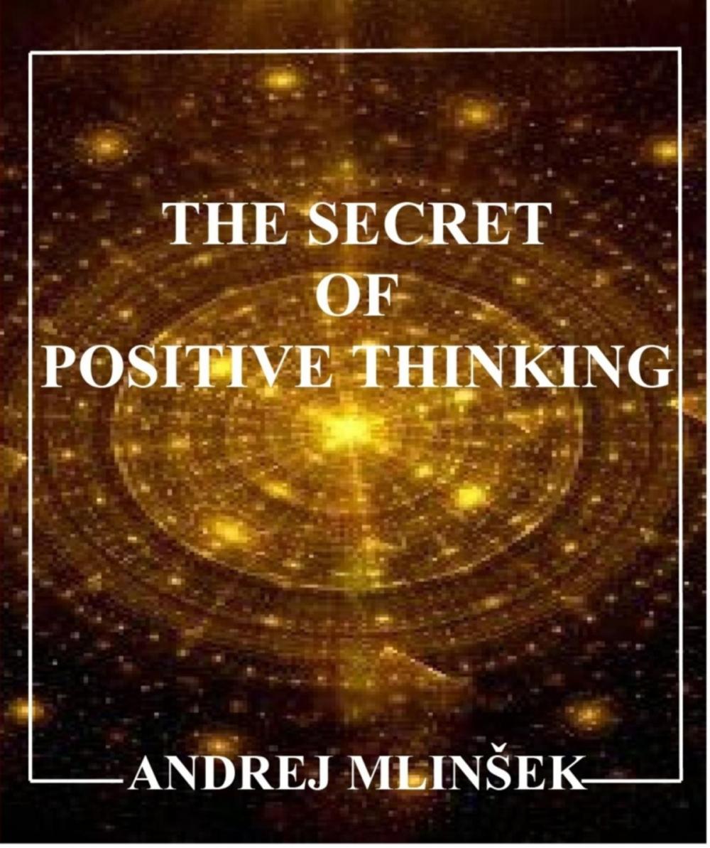 Big bigCover of The Secret of Positive Thinking