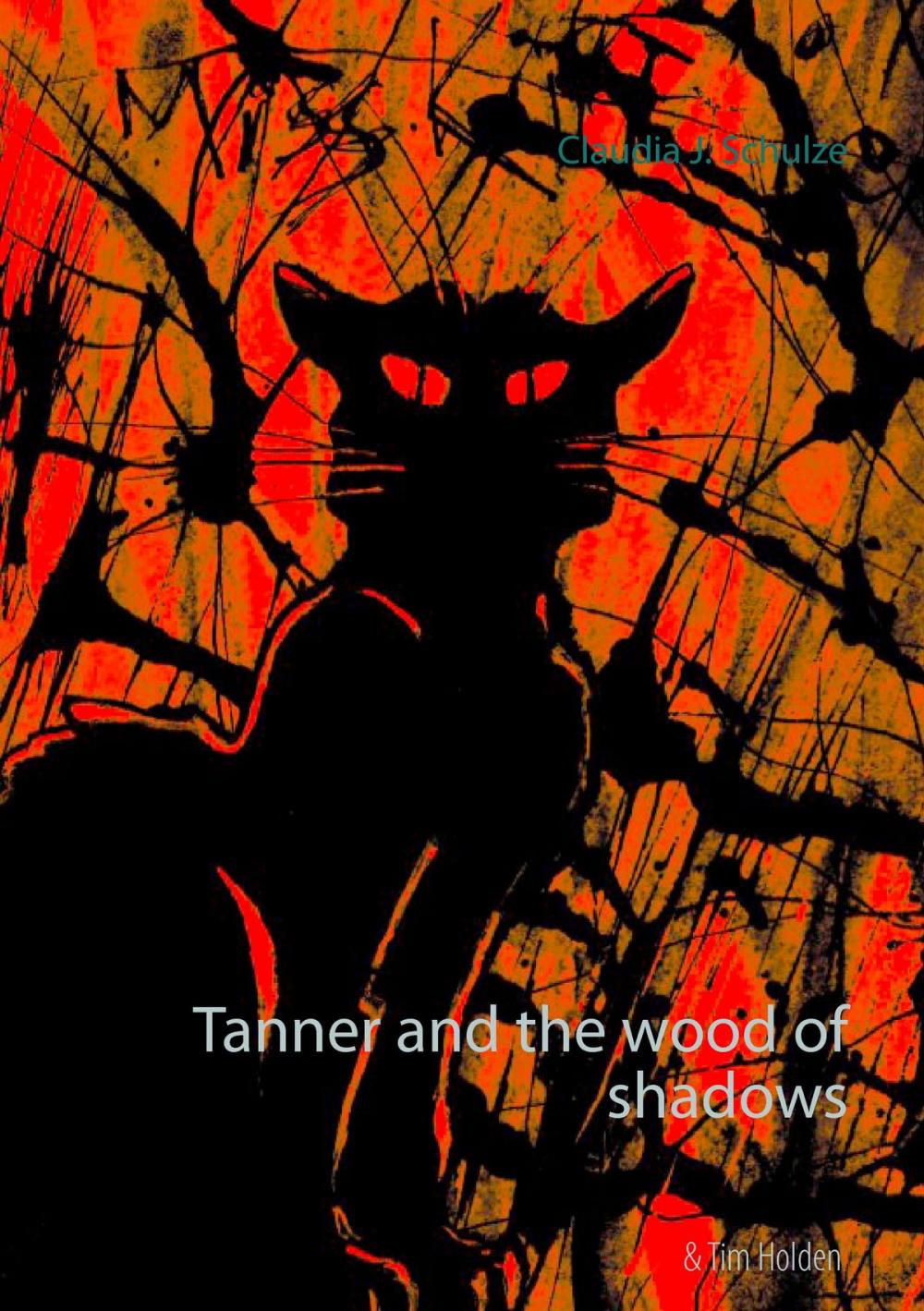 Big bigCover of Tanner and the wood of shadows