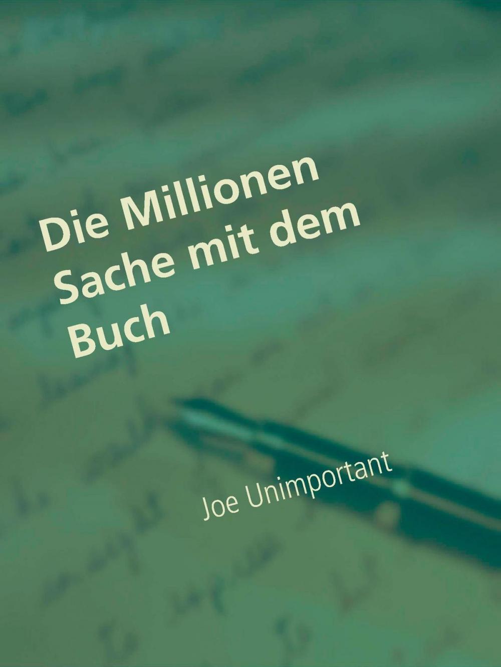 Big bigCover of Die Millionen Sache mit dem Buch