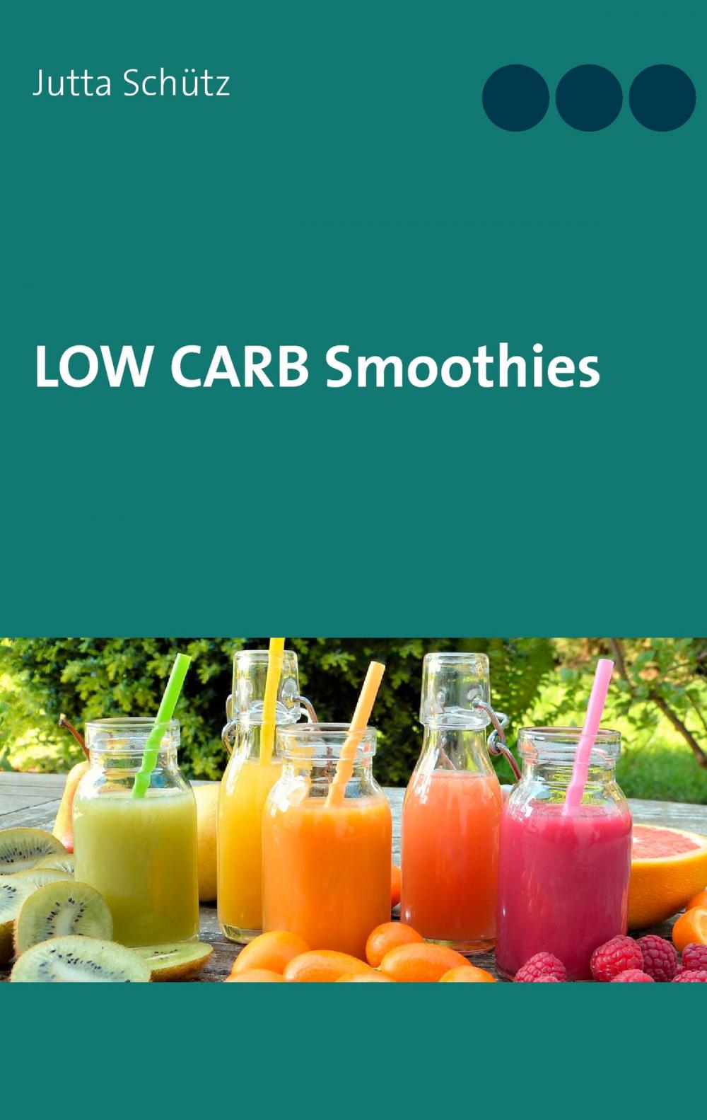 Big bigCover of Low Carb Smoothies