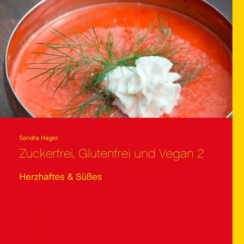 Big bigCover of Zuckerfrei, glutenfrei und vegan 2