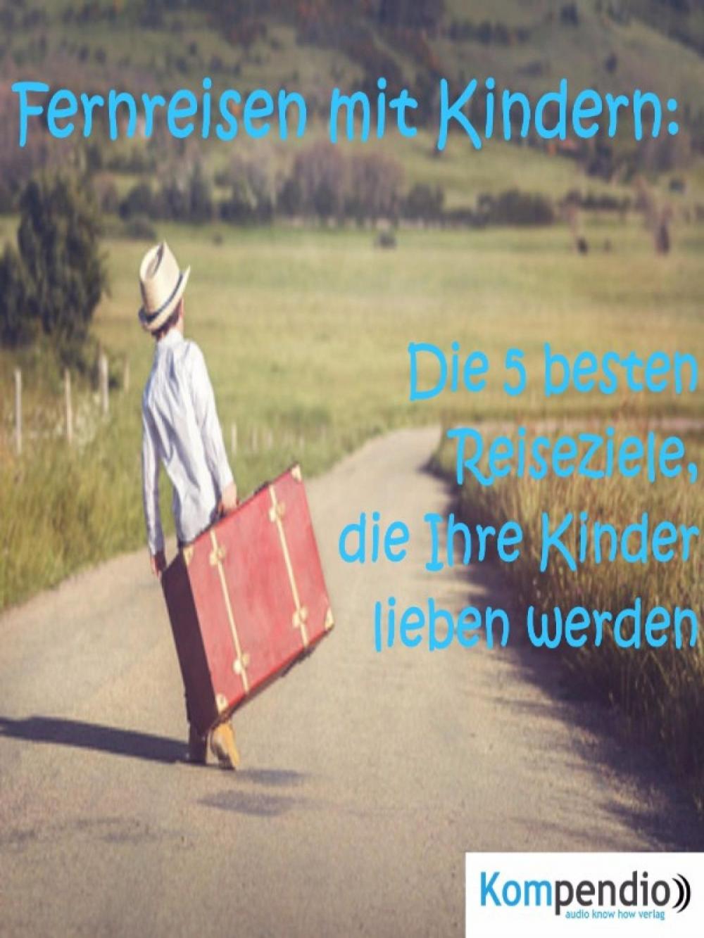 Big bigCover of Fernreisen mit Kindern: