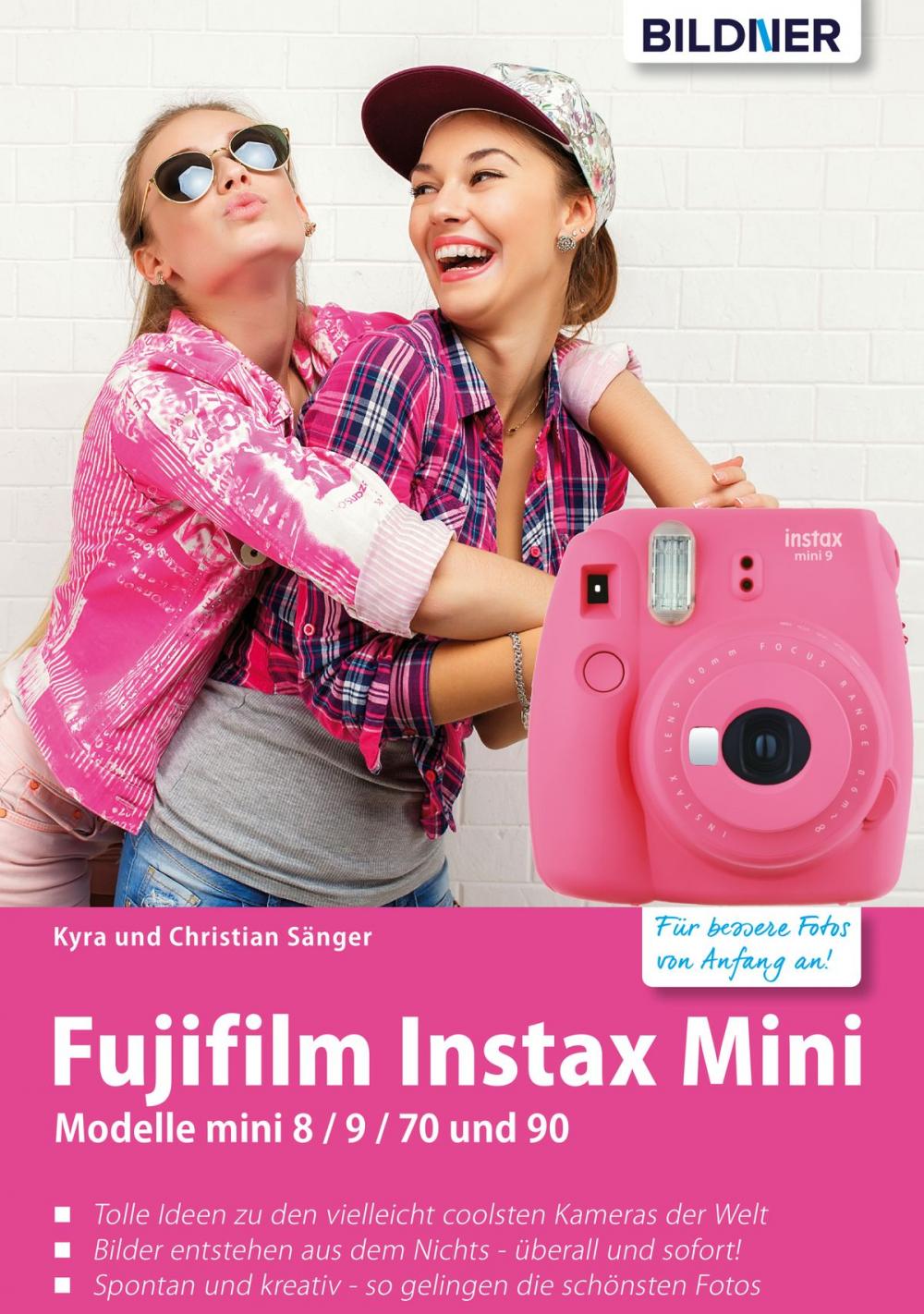 Big bigCover of Fujifilm instax mini: Tolle Ideen zu den vielleicht coolsten Kameras der Welt