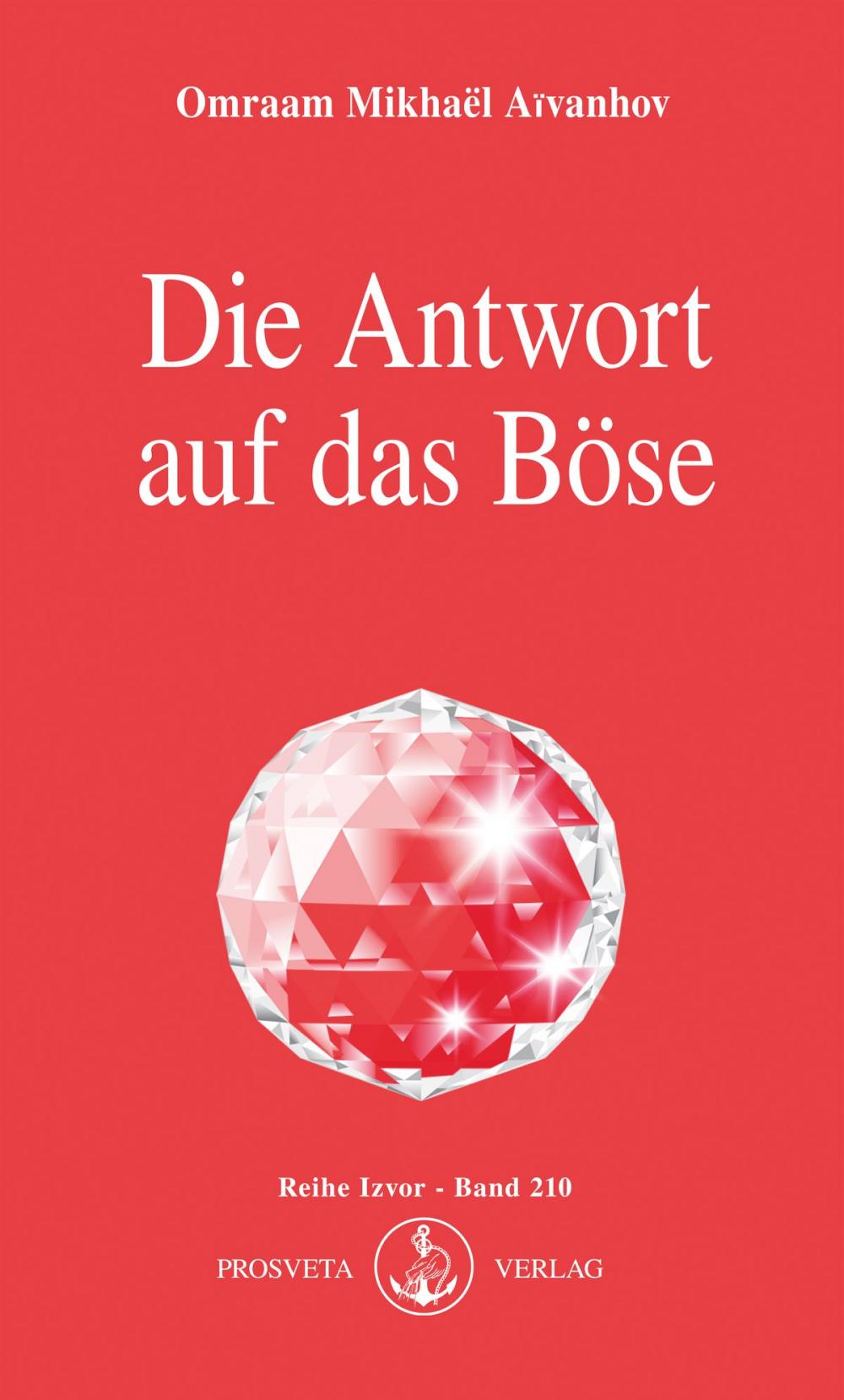 Big bigCover of Die Antwort auf das Böse