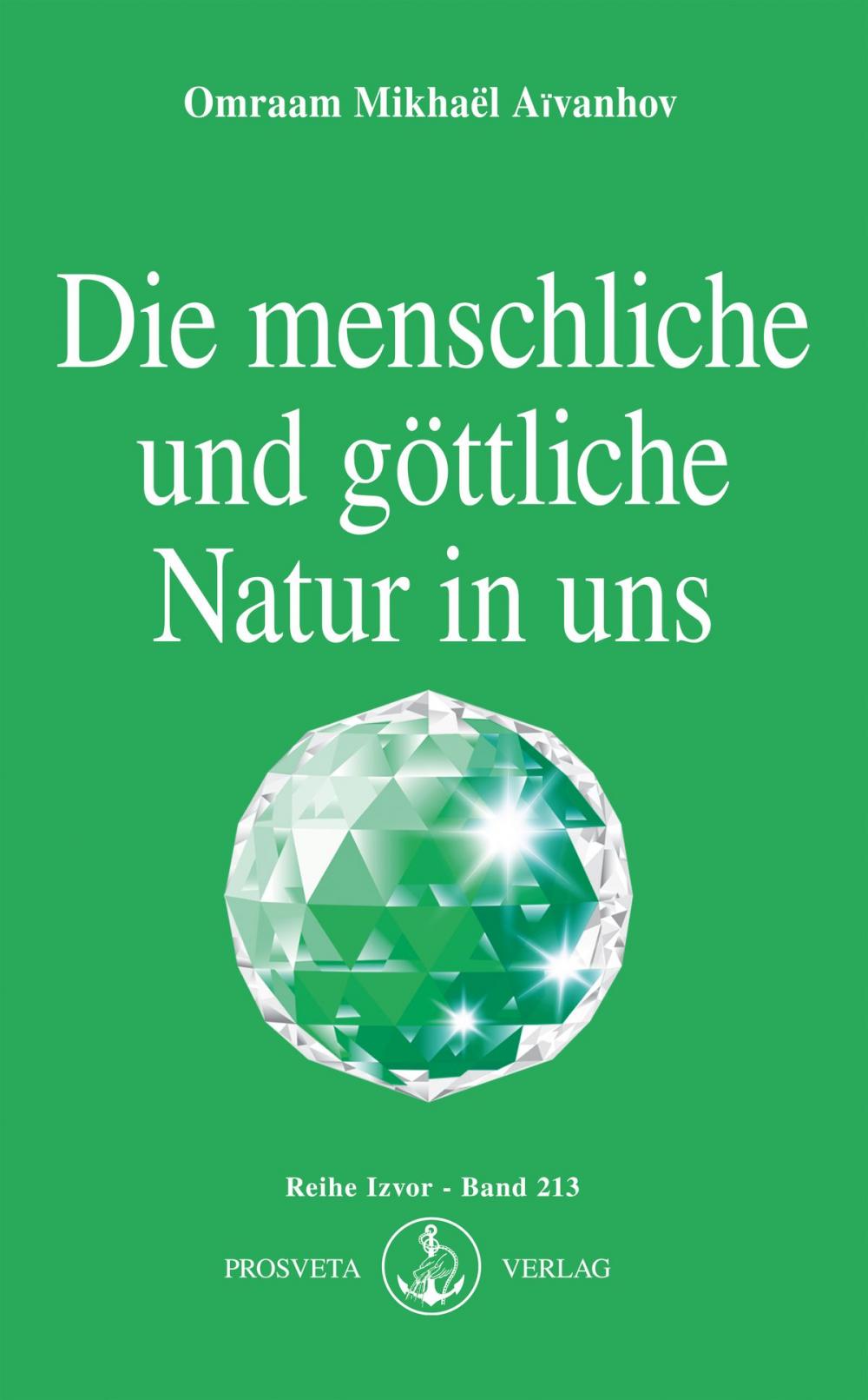 Big bigCover of Die menschliche und göttliche Natur in uns