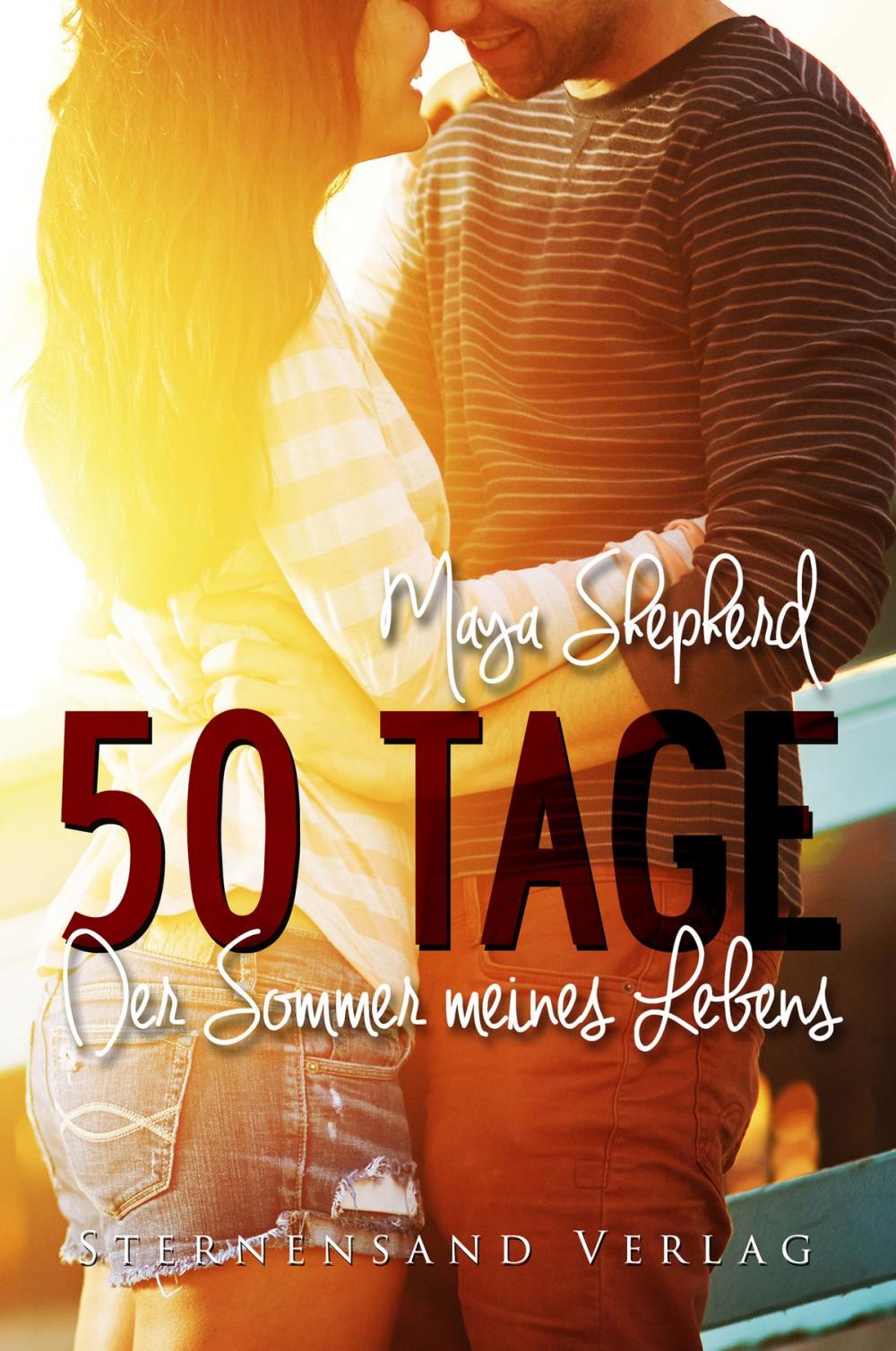 Big bigCover of 50 Tage: Der Sommer meines Lebens