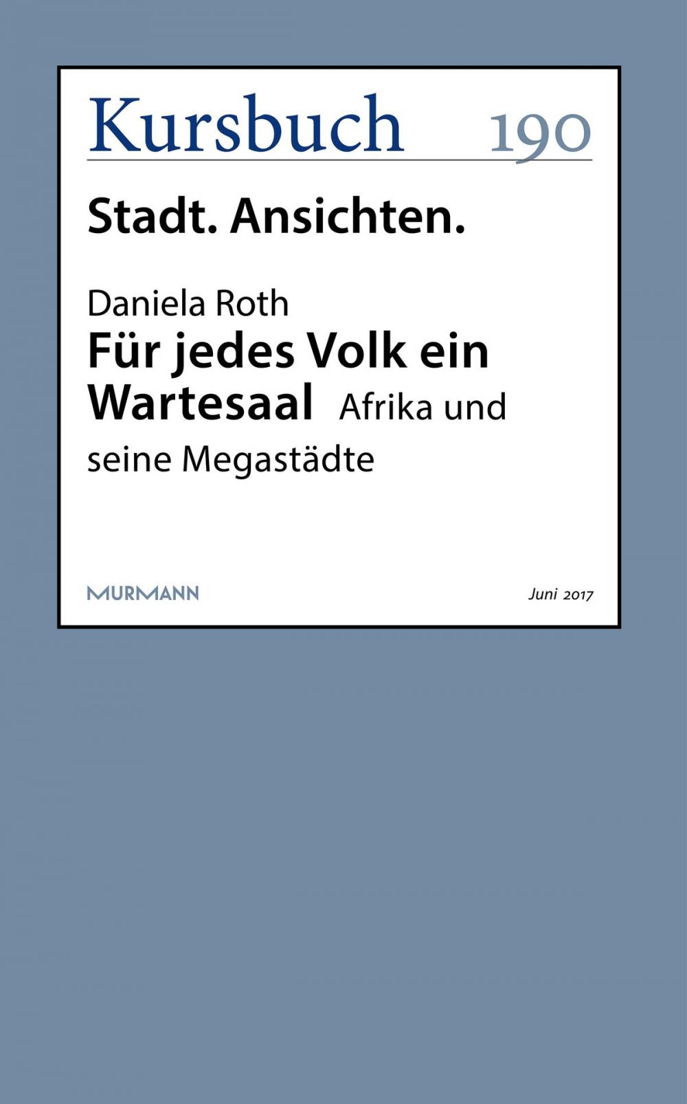 Big bigCover of Für jedes Volk ein Wartesaal