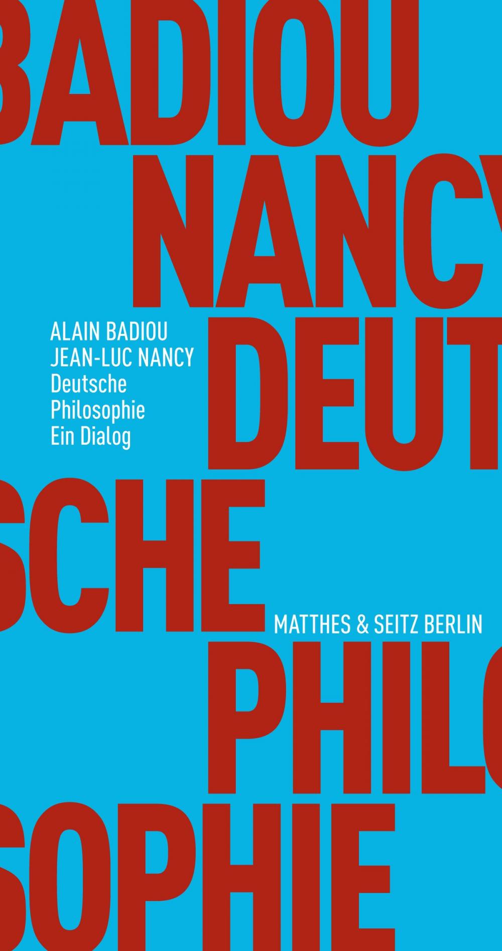 Big bigCover of Deutsche Philosophie. Ein Dialog