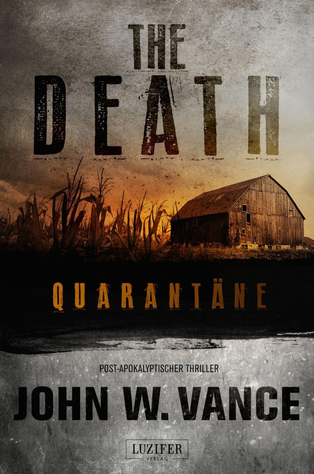 Big bigCover of QUARANTÄNE (The Death 1)